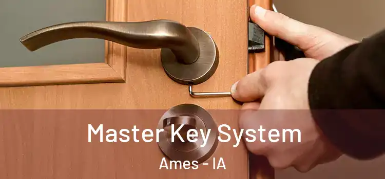 Master Key System Ames - IA
